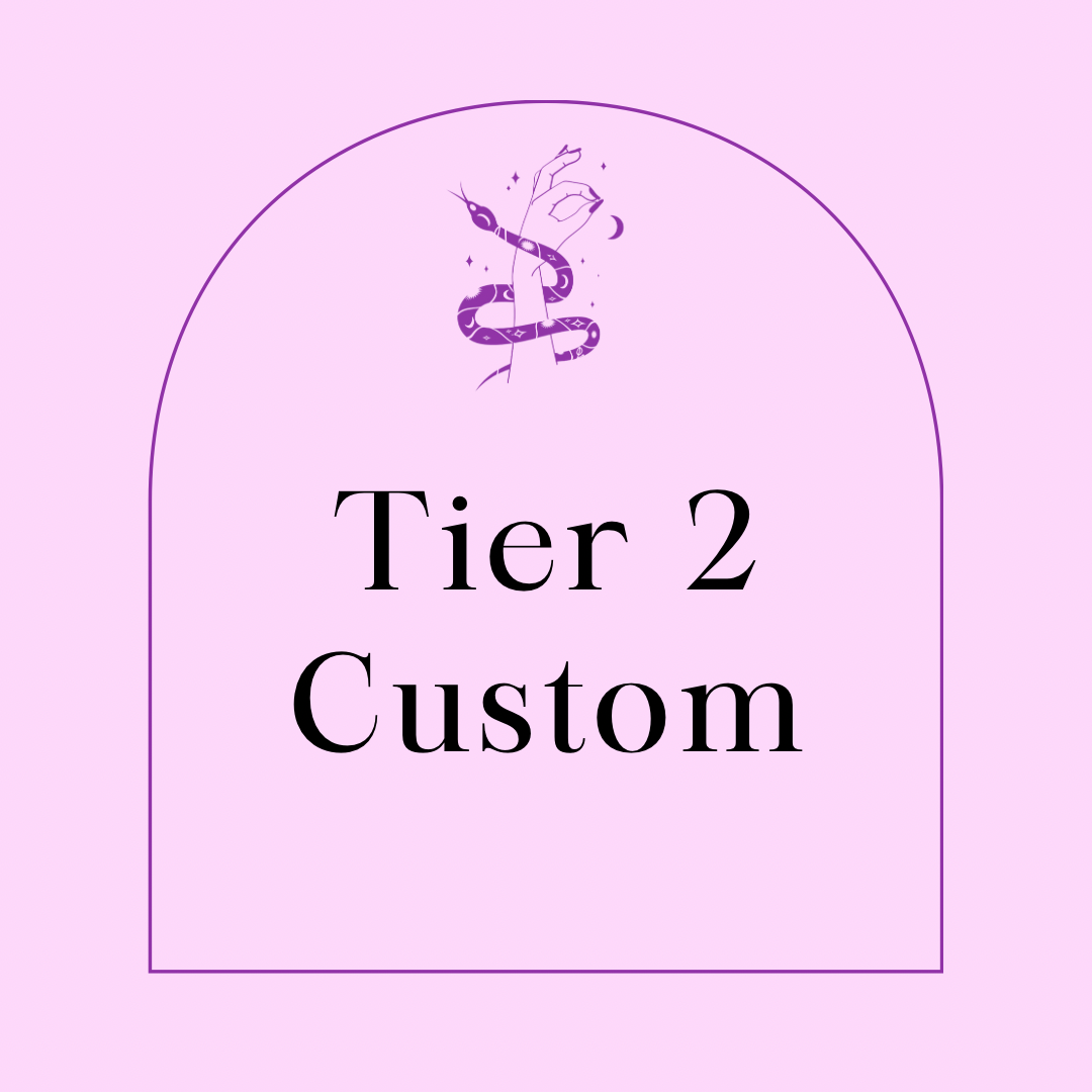 Tier 2 Custom
